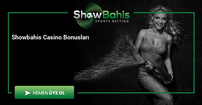 Showbahis Casino Bonusları